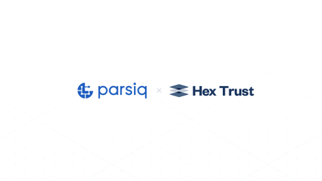 PARSIQ与Hex Trust合作加强托管安全