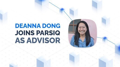 Deanna Dong：PARSIQ新战略顾问